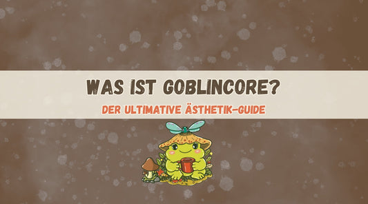 Faszination Goblincore: Der etwas andere Trend für Journal, Planer & Co.